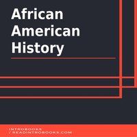 African American History - Introbooks Team