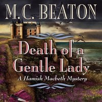 Death of a Gentle Lady - M.C. Beaton