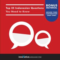 Top 25 Indonesian Questions You Need to Know - Innovative Language Learning
