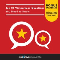 Top 25 Vietnamese Questions You Need to Know - Innovative Language Learning