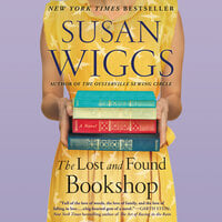 The Lost and Found Bookshop: A Novel - Susan Wiggs