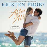 After All: A Romancing Manhattan Novel - Kristen Proby