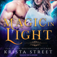 Magic in Light - Krista Street