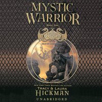 Mystic Warrior - Laura Hickman, Tracy Hickman