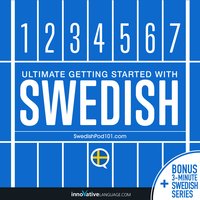 Learn Swedish: Ultimate Getting Started with Swedish - Innovative Language Learning