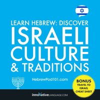 Learn Hebrew: Discover Israeli Culture & Traditions - Innovative Language Learning