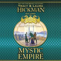 Mystic Empire - Laura Hickman, Tracy Hickman