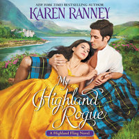 My Highland Rogue: A Highland Fling Novel - Karen Ranney