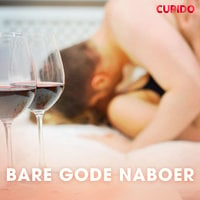 Bare gode naboer - Cupido And Others