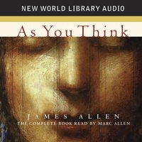 As You Think - James Allen