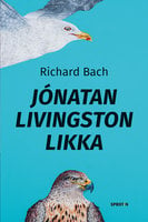 Jónatan Livingston likka - Richard Bach