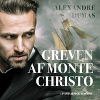 Greven af Monte Christo - Alexandre Dumas