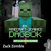 Mitt liv som Zombie - Zack Zombie