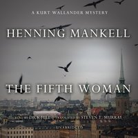 The Fifth Woman: A Kurt Wallander Mystery - Henning Mankell