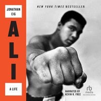 Ali: A Life - Jonathan Eig