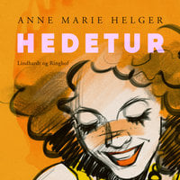 Hedetur - Anne Marie Helger