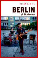 Turen går til Berlin - Michelle Arrouas