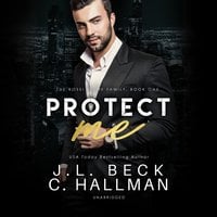 Protect Me - Cassandra Hallman, J. L. Beck