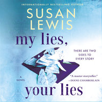 My Lies, Your Lies: A Novel - Susan Lewis