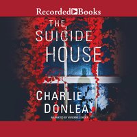 The Suicide House - Charlie Donlea