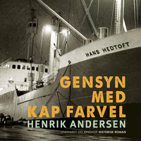 Gensyn med Kap Farvel - Henrik Andersen
