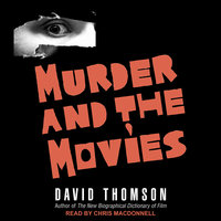 Murder and the Movies - David Thomson