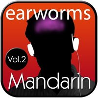 Rapid Mandarin, Vol. 2 - Earworms Learning