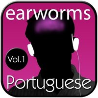 Rapid Portuguese, Vol. 1 - Earworms Learning