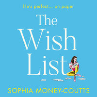 The Wish List - Sophia Money-Coutts