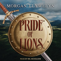 Pride of Lions - Morgan Llywelyn