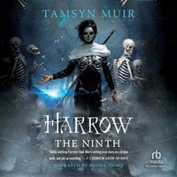 Harrow the Ninth - Tamsyn Muir