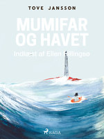 Mumitrolden 8 - Mumifar og havet - Tove Jansson