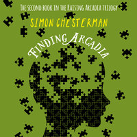 Finding Arcadia - Simon Chesterman