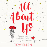 All About Us - Tom Ellen