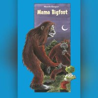 Mama Bigfoot: Jack Stump nr. 7 - Henrik Einspor