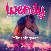 Wendy - Månehingsten - Diverse