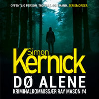 Dø alene - Simon Kernick