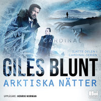 Arktiska nätter - Giles Blunt