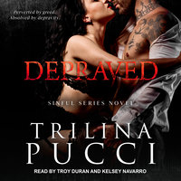 Depraved - Trilina Pucci