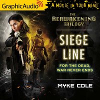 Siege Line [Dramatized Adaptation] - Myke Cole