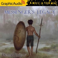 Messenger's Legacy [Dramatized Adaptation] - Peter V. Brett