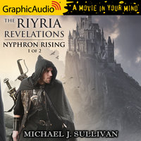 Nyphron Rising (1 of 2) [Dramatized Adaptation] - Michael J. Sullivan