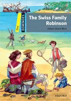 The Swiss Family Robinson - Johann David Wyss, Alex Raynham