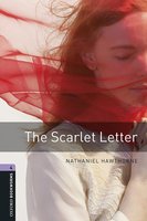 The Scarlet Letter - Nathaniel Hawthorne, John Escott