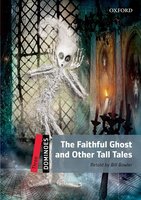 The Faithful Ghost and Other Tall Tales - Bill Bowler