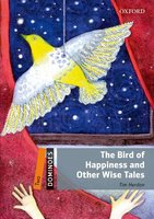 The Bird of Happiness and Other Wise Tales - Tim Herdon