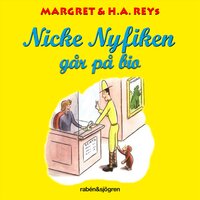 Nicke Nyfiken går på bio - H.A. Rey, Margret Rey