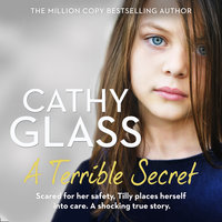 A Terrible Secret - Cathy Glass