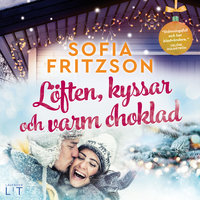 Löften, kyssar och varm choklad - Sofia Fritzson