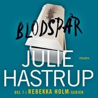 Blodspår - Julie Hastrup